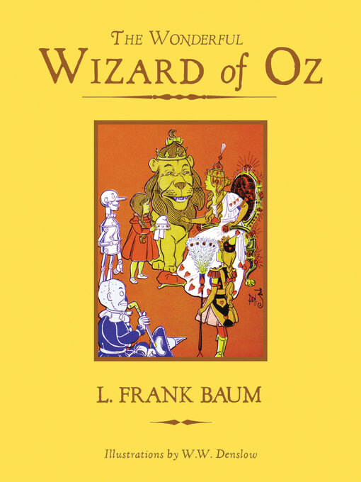 Title details for The Wonderful Wizard of Oz by L. Frank Baum - Wait list
